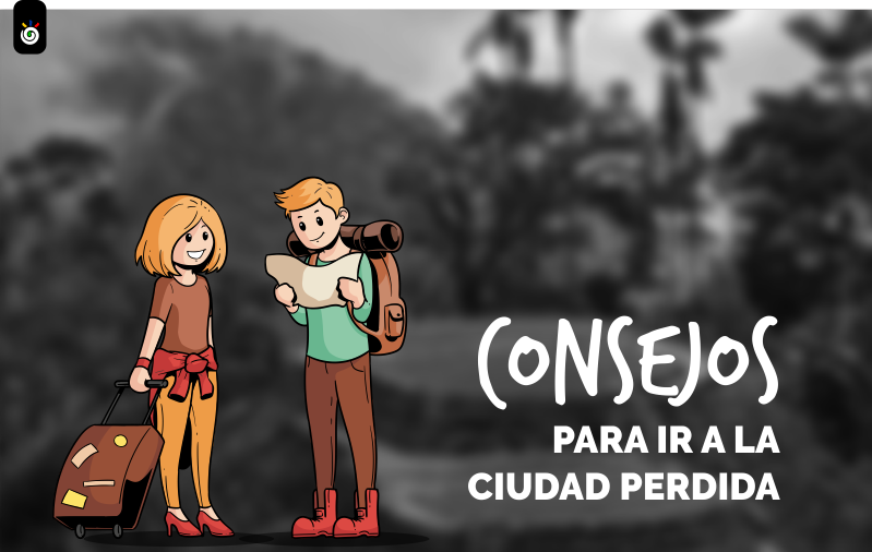 consejos para ir a la ciudad perdida expotur